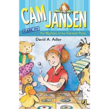 CAM Jansen: The Mystery of the Carnival Prize #9