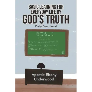 Basic Learning for Everyday Life by God's Truth: Daily Devotional
