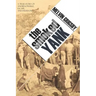 The Smoked Yank: A True Story of Andersonville, Escape, and Freedom