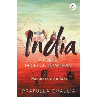 India: A Living Hegelian Leviathan