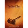 The Giant Killers: Taking on America's Largest Corporations