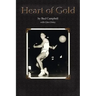 Heart of Gold, A Basketball Player's Legacy