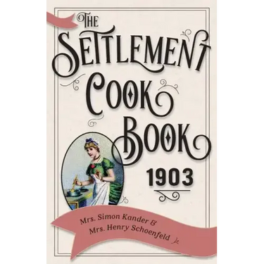 The Settlement Cook Book 1903