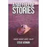 A Hat Full of Stories: Three Weird West Tales