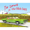 To Iowa in the Back Seat