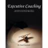 Executive Coaching: A Perception of the Chief Executive Officers of the Most Successful Fortune 500 Companies