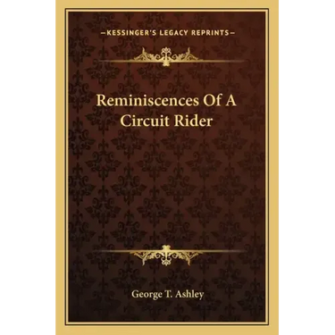 Reminiscences Of A Circuit Rider