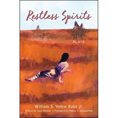 Restless Spirits: Plays