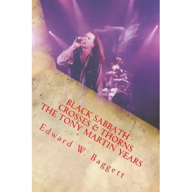 Black Sabbath Crosses And Thorns The Tony Martin Years