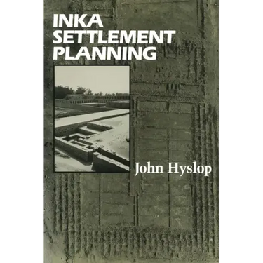 Inka Settlement Planning