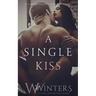 A Single Kiss