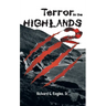 Terror In The Highlands 2