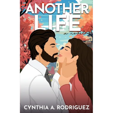 Another Life: a Second Chance Romance