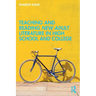 Teaching and Reading New Adult Literature in High School and College