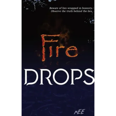 Fire Drops