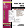 AutoCAD LT 2016 for Designers