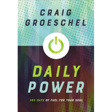 Daily Power: 365 Days of Fuel for Your Soul