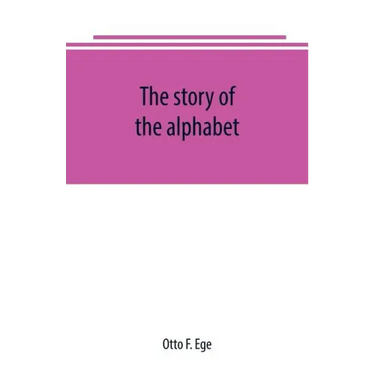 The story of the alphabet