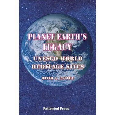 Planet Earth's Legacy: UNESCO World Heritage Sites