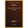 Memoirs of My Life and Writings