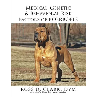 Medical, Genetic & Behavioral Risk Factors of Boerboels