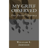 MY Grief Observed