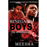 Renegade Boys 3: The Aftermath
