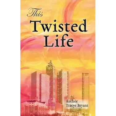 This Twisted Life