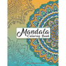 Mandala Coloring Book For Adult Relaxation: Intricate Patterns For Stress Relief And Meditation