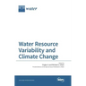 Water Resource Variability and Climate Change