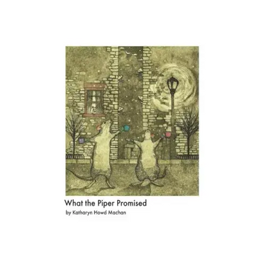 What the Piper Promised