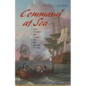 Command at Sea: Naval Command and Control Since the Sixteenth Century