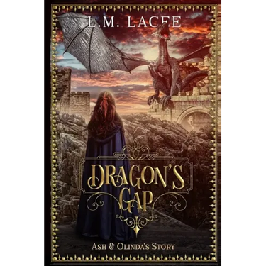 Dragon's Gap: Ash & Olinda's Story