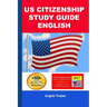 Us Citizenship Study Guide English
