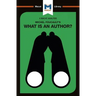 An Analysis of Michel Foucault's What Is an Author?