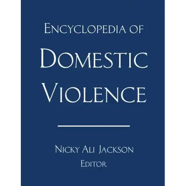 Encyclopedia of Domestic Violence