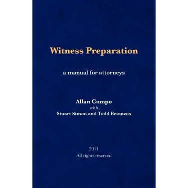 Witness Preparation: A manual for attorneys