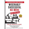 Miserably Successful No More: Power Over Stress