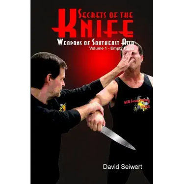 Secrets of the Knife: Weapons of Southeast Asia