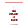 The Dynasty Of Raghu