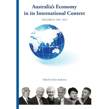 AUSTRALIA'S ECONOMY IN ITS INTERNATIONAL CONTEXT Fisher lectures cover The Joseph Fisher Lectures Volume 2