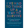 I've Had to Think Up a Way to Survive: On Trauma, Persistence, and Dolly Parton
