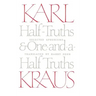 Half-Truths and One-and-a-Half Truths: Selected Aphorisms