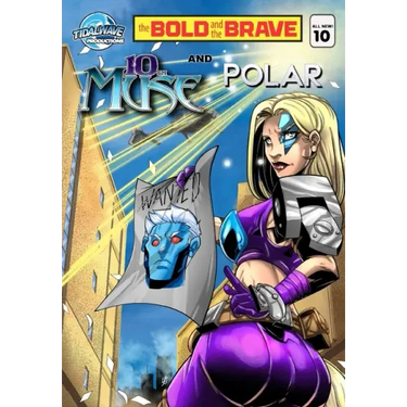 Bold and the Brave #10
