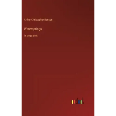 Watersprings: in large print