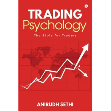 Trading Psychology: The Bible for Traders