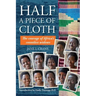 Half a Piece of Cloth: The Courage of Africa's Countless Widows