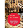 Panpipes & Ponchos: Musical Folklorization and the Rise of the Andean Conjunto Tradition in La Paz, Bolivia