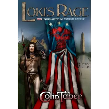 The United States of Vinland: Loki's Rage