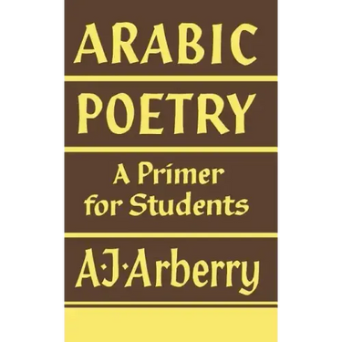 Arabic Poetry: A Primer for Students